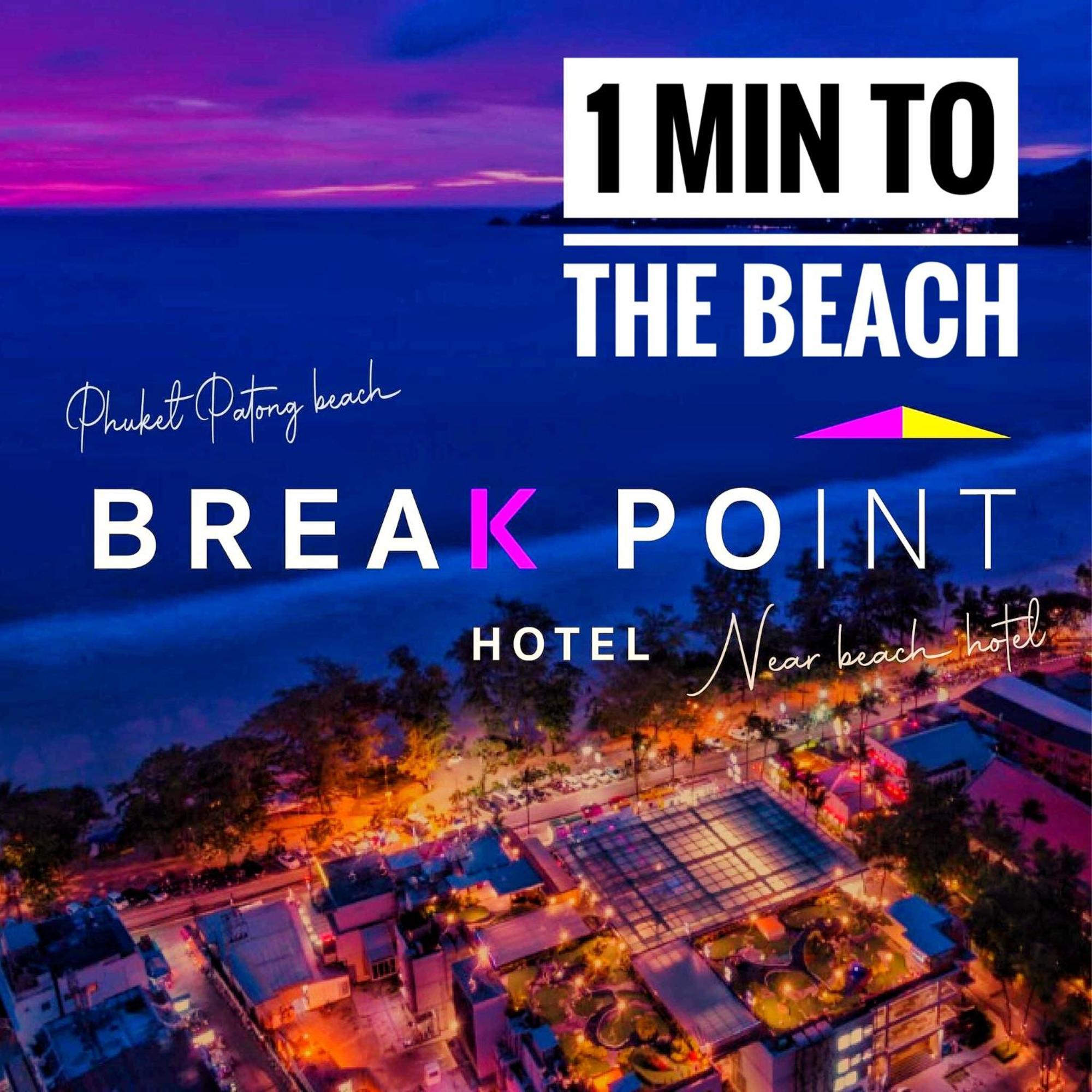 Break Point Hotel Patong Eksteriør billede
